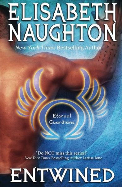 Cover for Elisabeth Naughton · Entwined: Eternal Guardians (Paperback Book) (2012)
