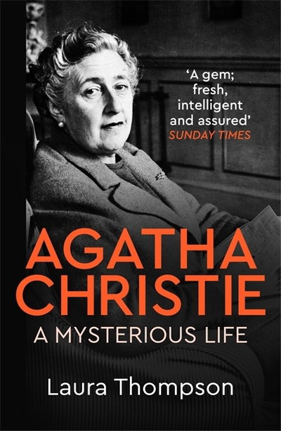 Cover for Laura Thompson · Agatha Christie: A Mysterious Life (Paperback Book) (2020)