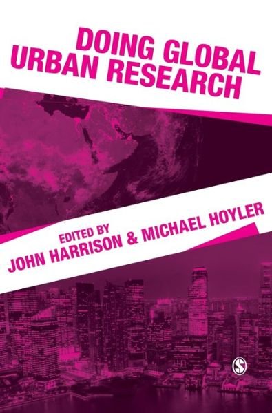 Cover for John Harrison · Doing Global Urban Research (Hardcover Book) (2018)