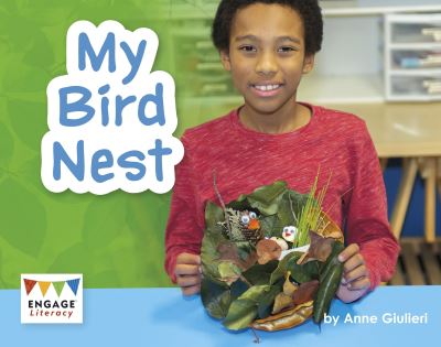 Cover for Anne Giulieri · My Bird Nest - Engage Literacy Orange (Paperback Book) (2020)