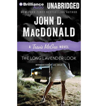 Cover for John D. Macdonald · The Long Lavender Look (Travis Mcgee Mysteries) (Hörbuch (CD)) [Unabridged edition] (2013)
