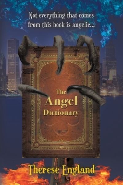 Cover for Therese England · The Angel Dictionary (Paperback Book) (2019)
