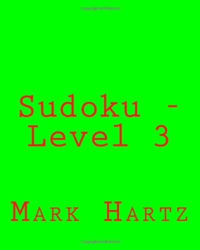 Cover for Mark Hartz · Sudoku - Level 3: Fun, Large Grid Sudoku Puzzles (Paperback Book) [Act Lrg edition] (2013)