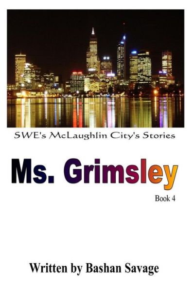 Cover for Bashan Savage · Ms. Grimsley (Paperback Book) (2014)