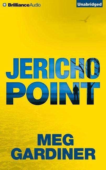 Cover for Meg Gardiner · Jericho Point (CD) (2015)