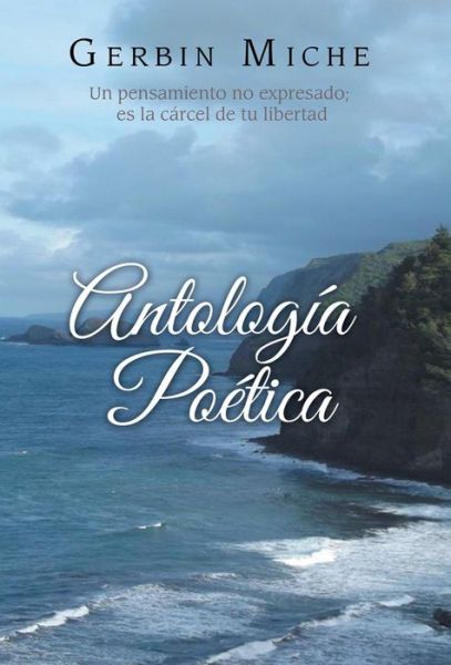 Cover for Gerbin Miche · Antologia Poetica (Innbunden bok) (2015)