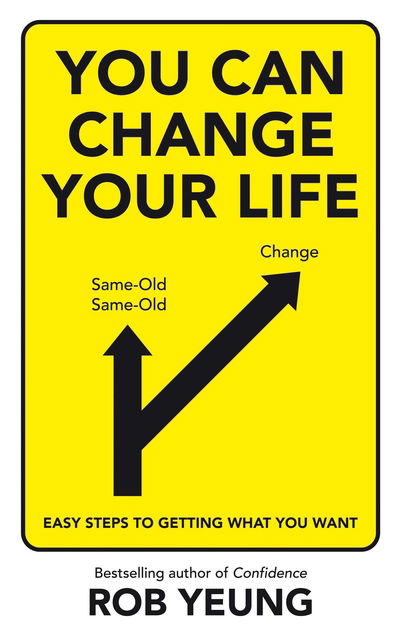 Cover for Rob Yeung · You Can Change Your Life (N/A) (2016)