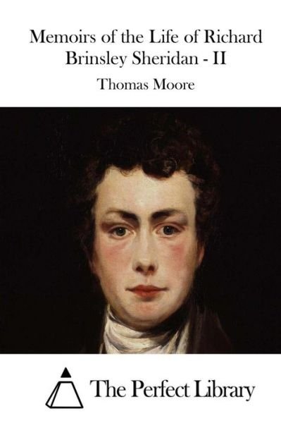 Cover for Thomas Moore · Memoirs of the Life of Richard Brinsley Sheridan - II (Pocketbok) (2015)