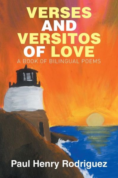 Cover for Paul Henry Rodriguez · Verses and Versitos of Love (Paperback Book) (2015)