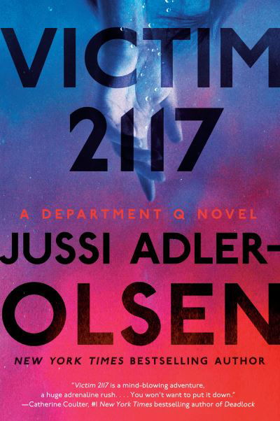 Cover for Jussi Adler-Olsen · Victim 2117: A Department Q Novel - A Department Q Novel (Pocketbok) (2021)