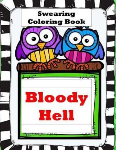 Cover for Nora Begona · Bloody Hell (Paperback Book) (2016)