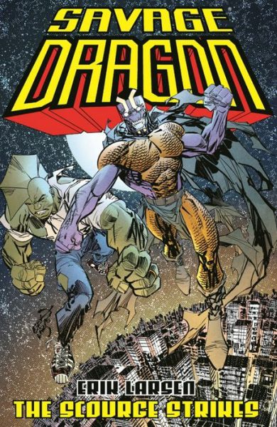 Cover for Erik Larsen · Savage Dragon: The Scourge Strikes (Paperback Book) (2020)