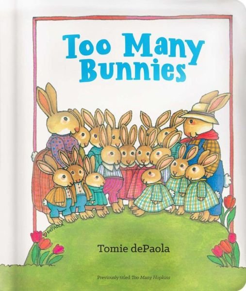 Cover for Tomie dePaola · Too Many Bunnies (Bog) (2020)