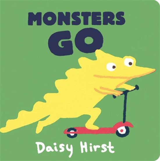Cover for Daisy Hirst · Monsters Go (Tavlebog) (2022)