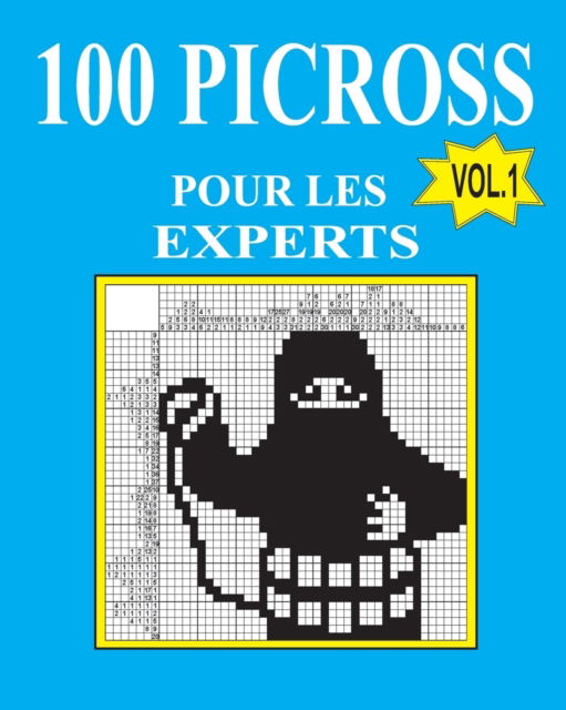 Cover for Vadim Teriokhin · 100 picross pour les experts (Paperback Book) [French edition] (2016)