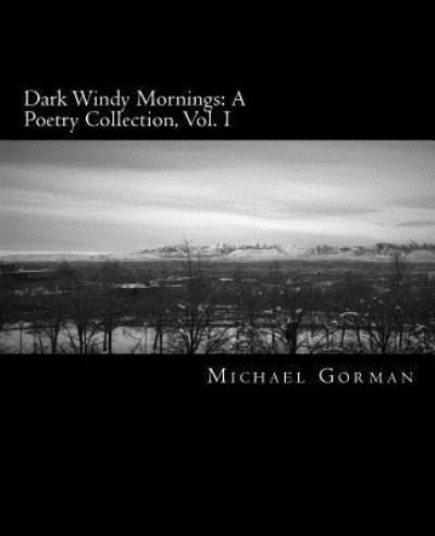 Cover for Michael Gorman · Dark Windy Mornings (Pocketbok) (2016)