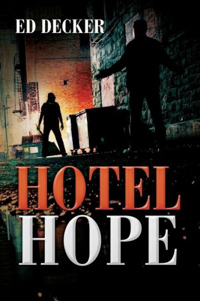 Cover for Ed Decker · Hotel Hope (Paperback Book) (2016)