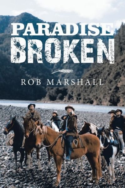 Cover for Rob Marshall · Paradise Broken (Pocketbok) (2019)