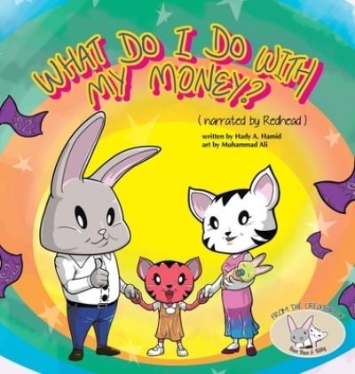 Cover for Hady A Hamid · What Do I Do with My Money? (Hardcover Book) (2021)