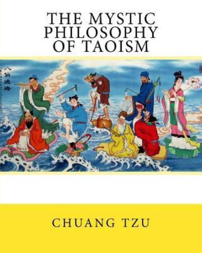 Cover for Chuang Tzu · The Mystic Philosophy of Taoism (Pocketbok) (2017)