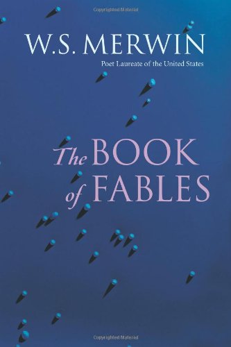 Cover for W.S. Merwin · The Book of Fables (Paperback Book) (2007)