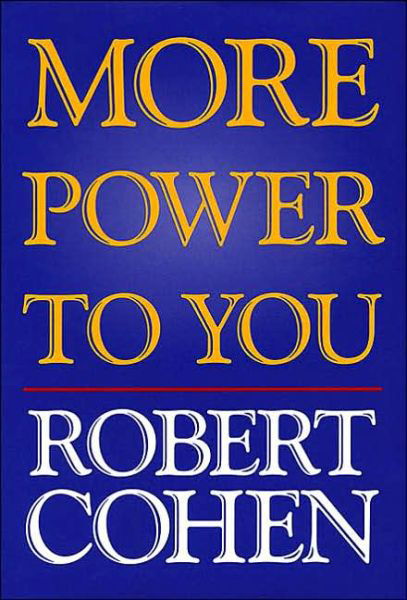 More Power to You - Robert Cohen - Books - Hal Leonard Corporation - 9781557834560 - June 1, 2002