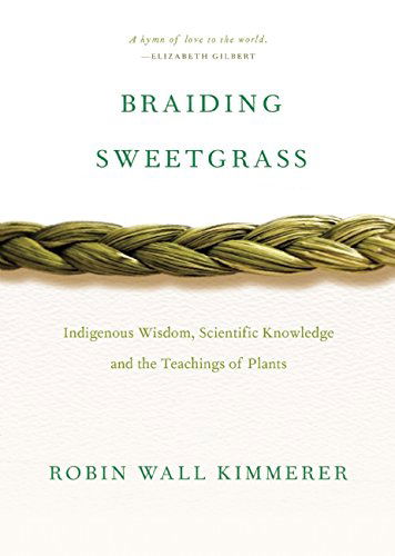 Cover for Robin Wall Kimmerer · Braiding Sweetgrass (Bog) (2015)