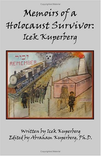 Cover for Icek Kuperberg · Memoirs of a Holocaust Survivor: Icek Kuperberg (Paperback Bog) (2000)