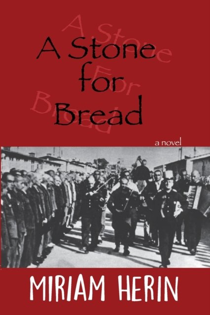 Cover for Miriam Herin · Stone for Bread (Taschenbuch) (2015)