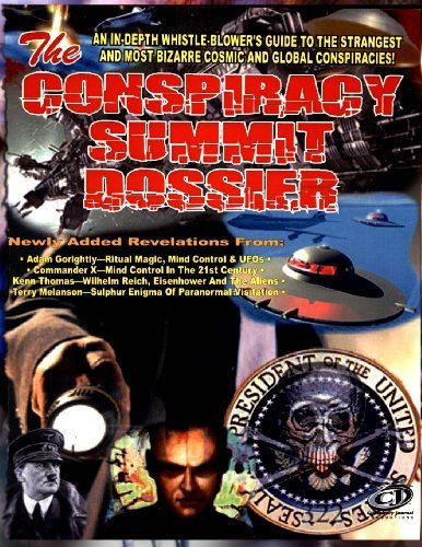 Cover for Timothy Green Beckley · The Conspiracy Summit Dossier: Whistle Blower's Guide to the Strangest and Most Bizarre Cosmic and Global Conspiracies! (Paperback Book) [Larger - 8x11 -- Format edition] (2012)