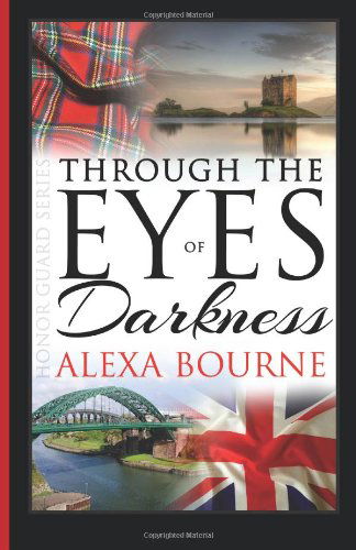 Cover for Alexa Bourne · Through the Eyes of Darkness (Paperback Bog) (2013)