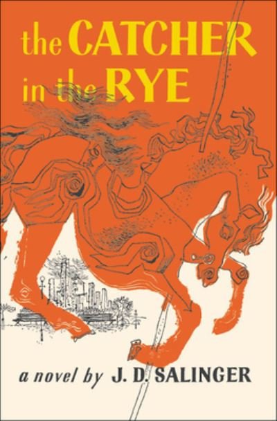 Cover for J D Salinger · The Catcher in the Rye (Hardcover bog) (2001)