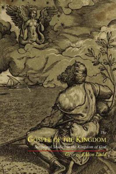 Cover for George Eldon Ladd · The Gospel of the Kingdom (Paperback Book) (2011)