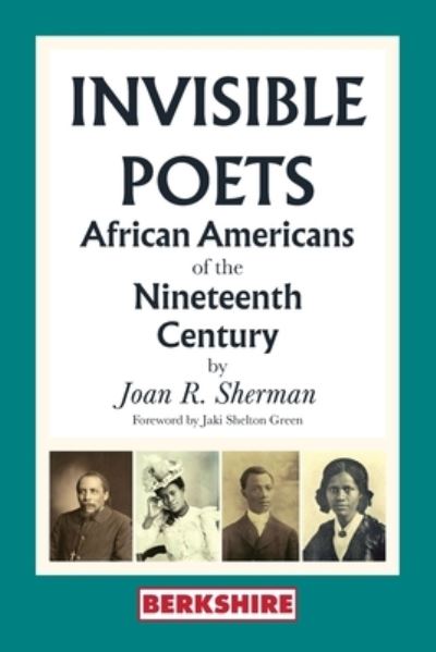 Cover for Joan R Sherman · Invisible Poets: African Americans of the Nineteenth Century: African Americans of the 19th Century (Paperback Book) (2023)