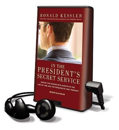 Cover for Ronald Kessler · In the President's Secret Service (N/A) (2009)