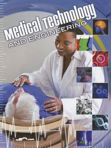 Cover for Carla Mooney · Medical Technology and Engineering (Let's Explore Science) (Paperback Book) (2012)