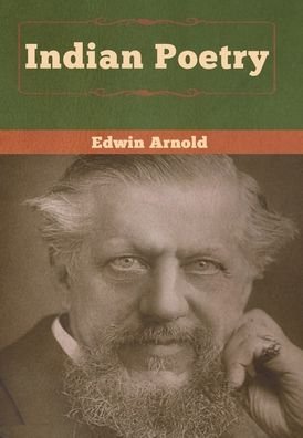 Cover for Edwin Arnold · Indian Poetry (Inbunden Bok) (2020)