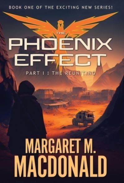 Cover for Margaret M. MacDonald · Phoenix Effect (Book) (2023)