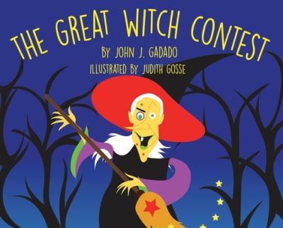 Cover for John J. Gadado · Great Witch Contest (Bog) (2021)