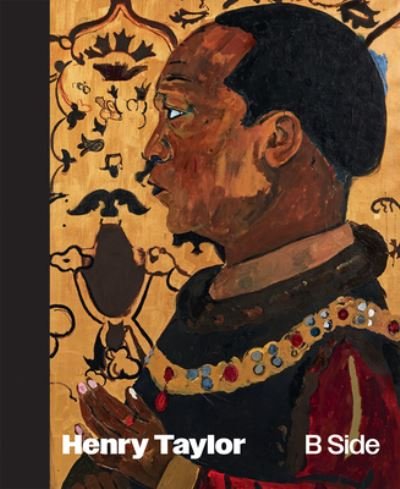 Cover for Bennett Simpson · Henry Taylor: B Side (Hardcover Book) (2022)