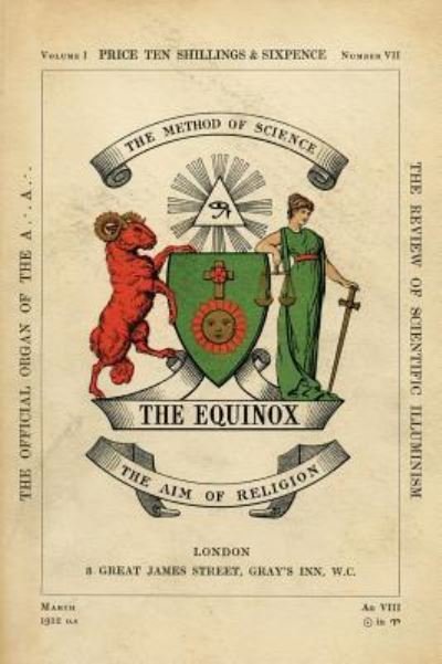 Cover for Crowley Aleister Crowley · The Equinox: Keep Silence Edition, Vol. 1, No. 7 (Hardcover bog) (2018)