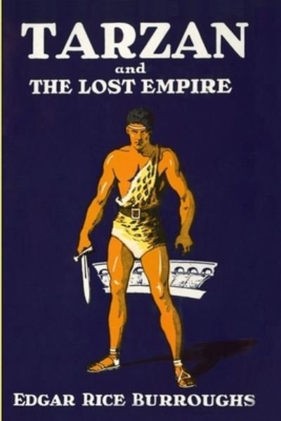 Cover for Edgar Rice Burroughs · Tarzan and the Lost Empire (Buch) (2022)