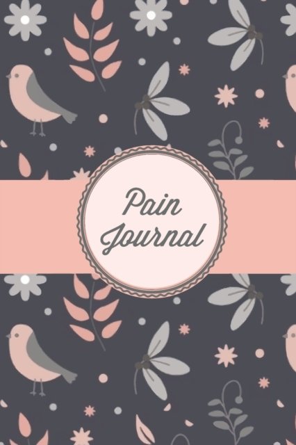 Cover for Amy Newton · Pain Journal (Paperback Book) (2020)