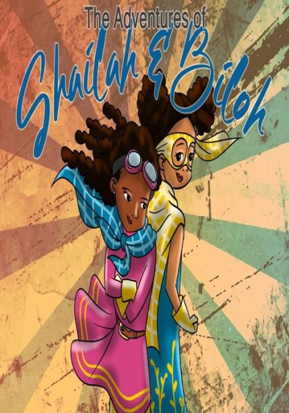 Cover for Shiloh-Grace R Oyelakin · The Adventures of Shailah and Biloh (Paperback Book) (2019)