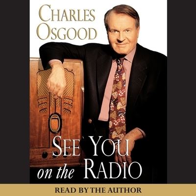 Cover for Charles Osgood · See You on the Radio (CD) (2008)