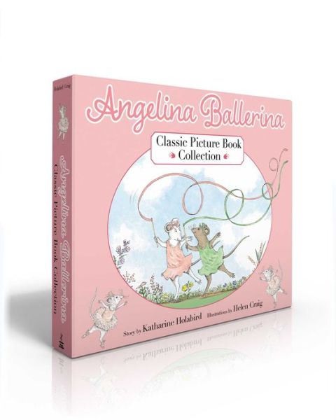 Angelina Ballerina Classic Picture Book Collection (Boxed Set): Angelina Ballerina; Angelina and Alice; Angelina and the Princess - Angelina Ballerina - Katharine Holabird - Books - Simon & Schuster - 9781665939560 - September 28, 2023