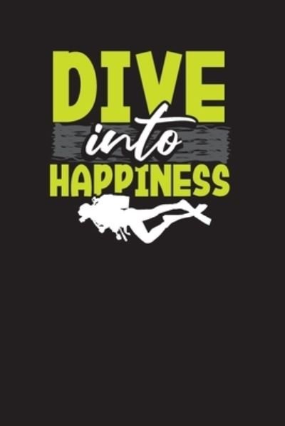 Cover for Gk Publishing · Dive Into Happiness (Paperback Bog) (2019)