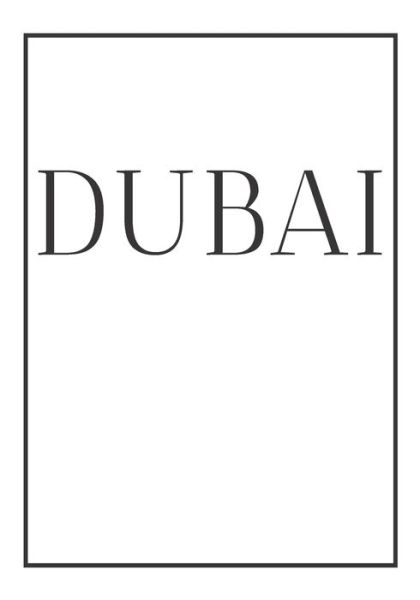 Dubai - Contemporary Interior Design - Książki - Independently Published - 9781712644560 - 28 listopada 2019