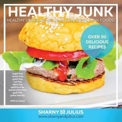 Cover for Sharnyandjulius Kieser · Healthy Junk 1 (Paperback Book) (2013)