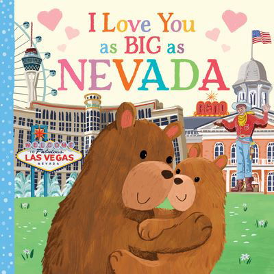 Cover for Rose Rossner · I Love You As Big As Nevada (Book) (2023)